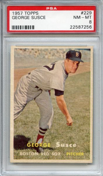 1957 TOPPS #229 GEORGE SUSCE PSA 8