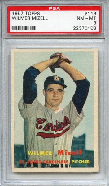 1957 TOPPS #113 WILMER MIZELL PSA 8