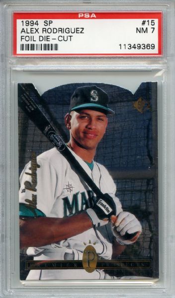 1994 SP FOIL DIE-CUT #15 ALEX RODRIGUEZ RC PSA 7