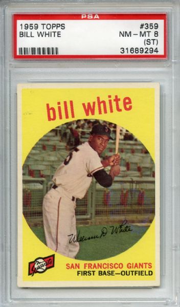 1959 TOPPS #359 BILL WHITE ROOKIE PSA 8 (st)