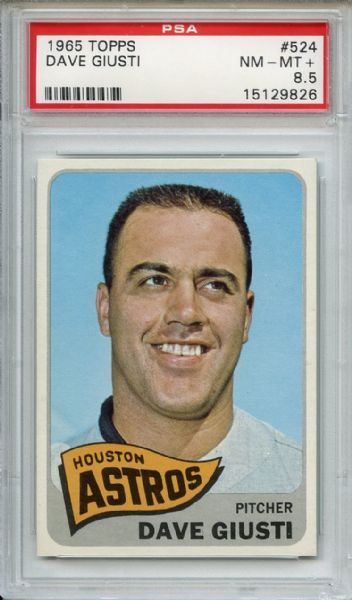 1965 TOPPS #524 DAVE GIUSTI PSA 8.5