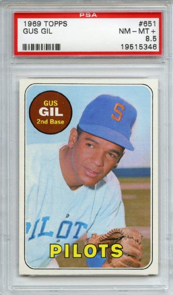 1969 TOPPS #651 GUS GIL PSA 8.5