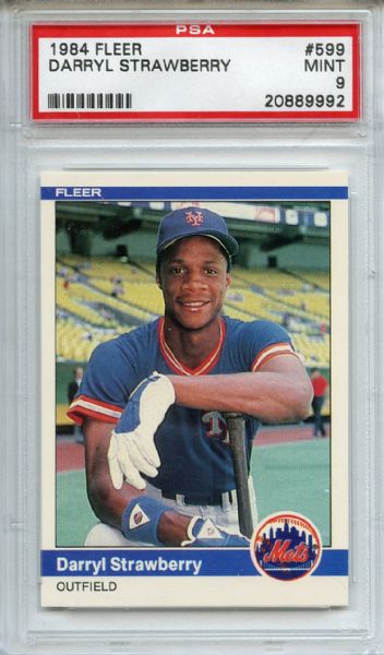 1984 FLEER #599 DARRYL STRAWBERRY ROOKIE PSA 9