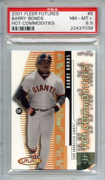 2001 FLEER FUTURES #6 BARRY BONDS HOT COMMODITIES PSA 8.5