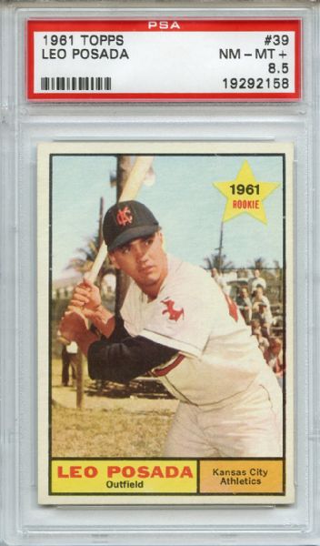 1961 TOPPS #39 LEO POSADA PSA 8.5