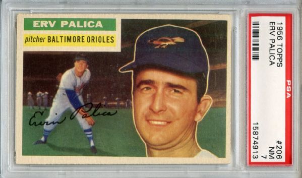 1956 TOPPS #206 ERV PALICA PSA 7