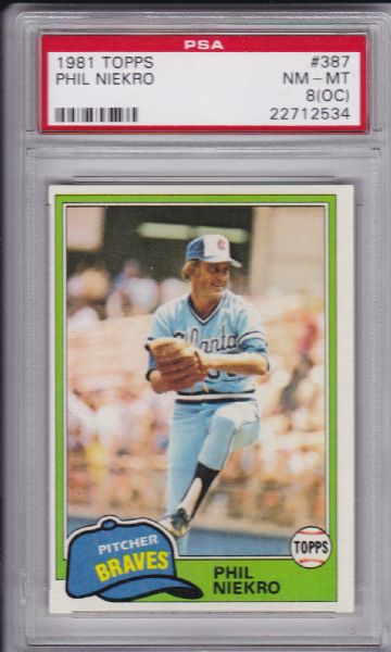 1981 TOPPS #387 PHIL NIEKRO PSA 8 (oc)