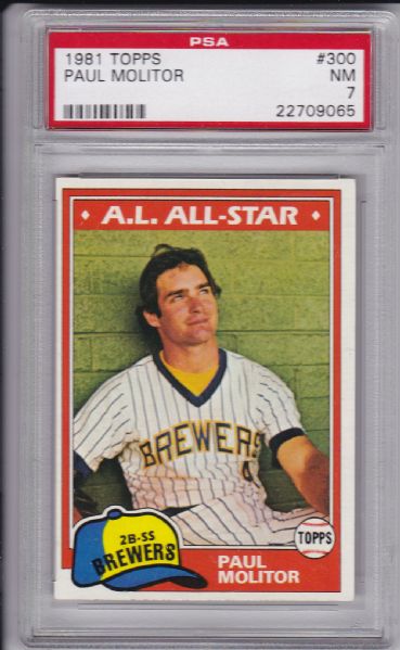 1981 TOPPS #300 PAUL MOLITOR PSA 7