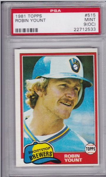 1981 TOPPS #515 ROBIN YOUNT PSA 9 (oc)