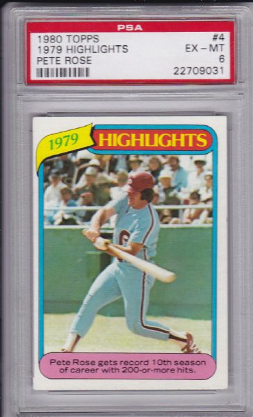 1980 TOPPS #4 PETE ROSE PSA 6