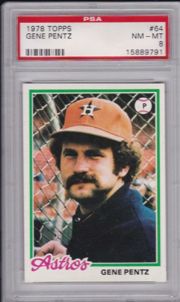 1978 TOPPS #64 GENE PENTZ PSA 8