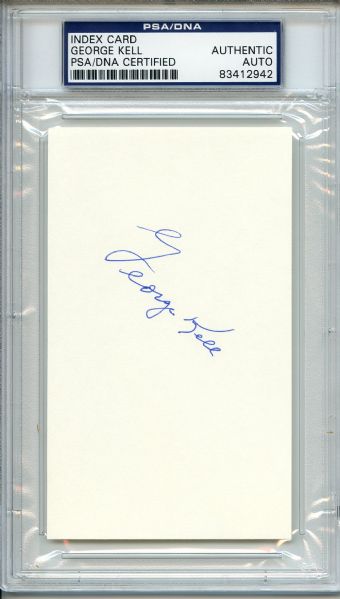 GEORGE KELL SIGNED INDEX CARD PSA/DNA