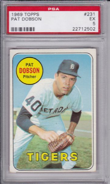 1969 TOPPS #231 PAT DOBSON PSA 5