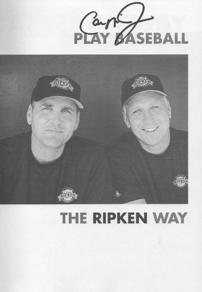 CAL RIPKEN JR. SIGNED HARD COVER BOOK-Play Baseball The Ripken Way