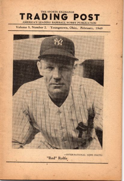 FEBRUARY 1949 THE SPORTS EXCHANGE TRADING POST RED ROLFE BASEBALL PUBLICATION