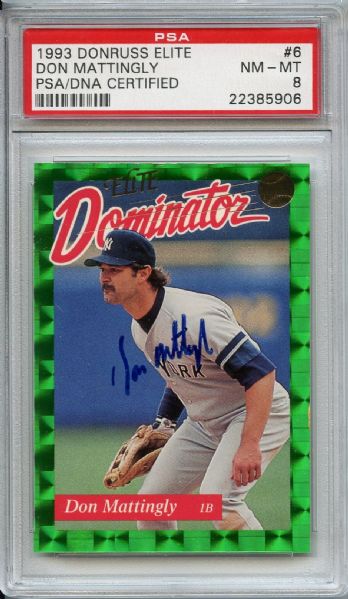 1993 DONRUSS ELITE DOMINATOR #6 DON MATTINGLY SIGNED PSA/DNA 8