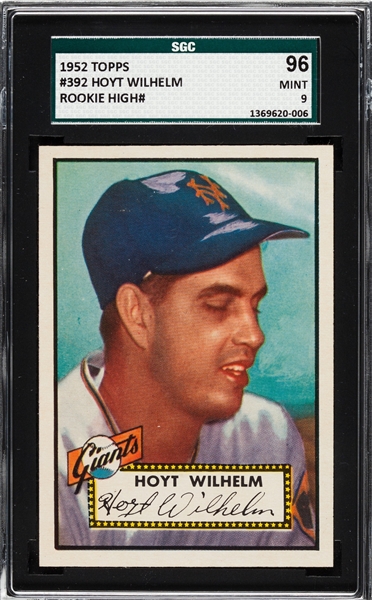 1952 TOPPS #392 HOYT WILHELM ROOKIE MINT 9 SGC 96! ONLY ONE, NONE HIGHER BY SGC!