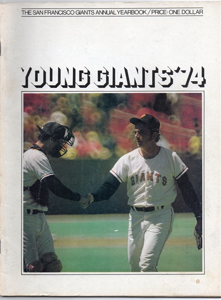 ---1974 San Francisco Giants Baseball MLB Yearbook The Young Giants!---