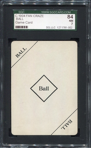 1904 FAN CRAZE BALL CARD SGC 7 POP 1/5